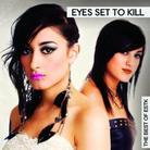 Eyes Set To Kill - Best Of