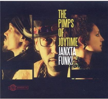 Pimps Of Joytime - Janxta Funk (Digipack)