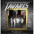 Tavares - In The City - Expanded