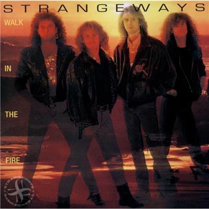 Strangeways - Walk In The Fire (Rockcandy Edition)