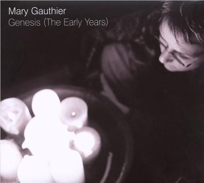Mary Gauthier - Genesis - Early Years