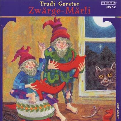 Trudi Gerster - Zwärge-Märli
