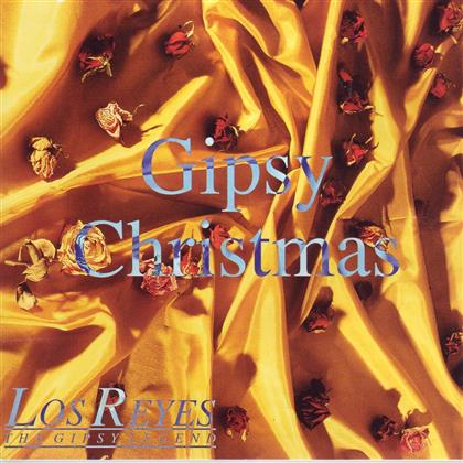 Los Reyes - Gipsy Christmas