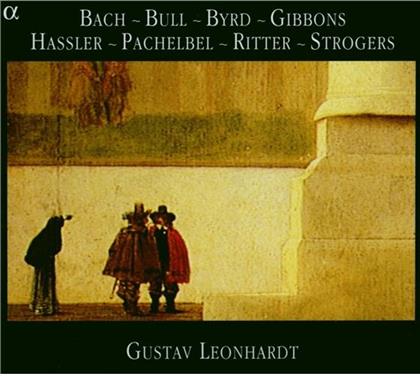 Gustav Leonhardt & Bach / Bull / Byrd /Gibbons/Haasler/Pach - Bach / Bull / Byrd / Gibbons / Haasler