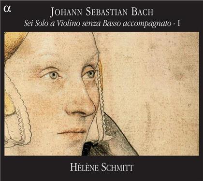 Helene Schmitt & Johann Sebastian Bach (1685-1750) - Sei Solo A Violino Senza Basso Acc. 1