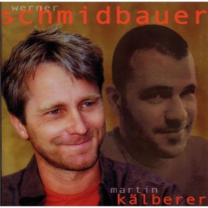 Schmidbauer & Kälberer - Dahoam