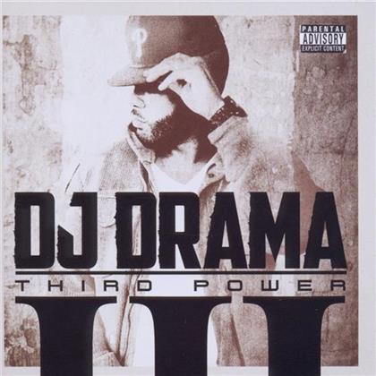 DJ Drama - Gangsta Grillz 3 - Third Power