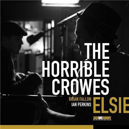 Horrible Crowes (Brian Fallon/Gaslight Anthem) - Elsie