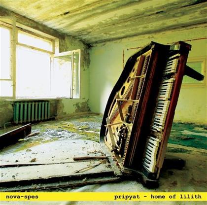 Nova-Spes - Pripyat-Home Of Lilith