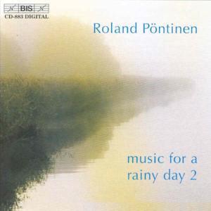 Roland Pöntinen & Various - Music For A Rainy Day