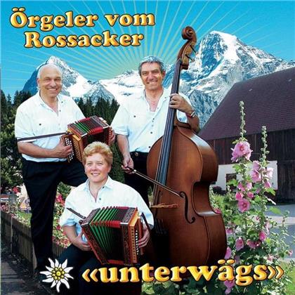 Örgeler Vom Rossacker - Unterwägs