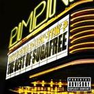 Suga Free - Why U Still Bullshittin: Best Of