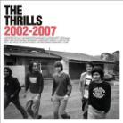 The Thrills - 2002 - 2007