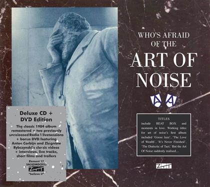 Art Of Noise - Who's Afraid Of The Art Of Noise (Remastered, CD + DVD)