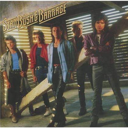 Stan Bush - --- (And Barrage) (Rockcandy Edition)