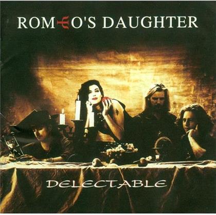 Romeo's Daughter - Delectable (Rockcandy Edition)