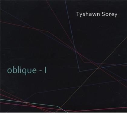 Tyshawn Sorey - Oblique I