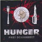 Frei Schnauze - Hunger