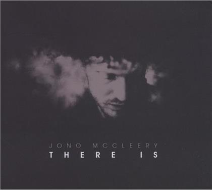 Jono McCleery - There Is