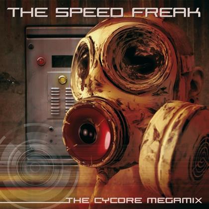 The Speed Freak - Cycore Megamix 1