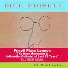 Bill Frisell - All We Are Saying