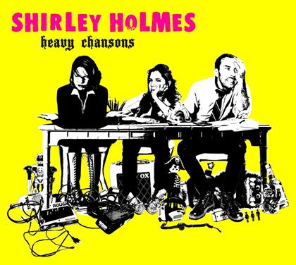 Holmes Shirley - Heavy Chansons