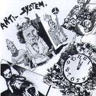 Anti-System - 1982-1986