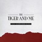 Tiger & Me - Howling Fire