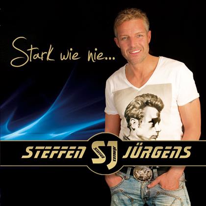 Steffen Jürgens - Stark Wie Nie