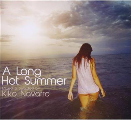 A Long Hot Summer - Various - Mixed By Kiko Navarro
