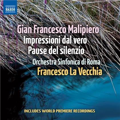 La Vecchia Francesco / Orch.Sinf.Di Roma & Gian Francesco Malipiero (1882-1973) - Impressioni Dal Vero 1-3