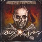 Flesh N' Bone - Blaze Of Glory