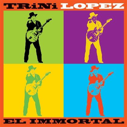 Trini Lopez - El Immortal