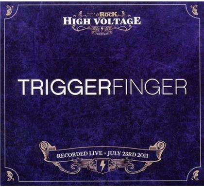Triggerfinger - Live At High Voltage 2011 (2 CDs)