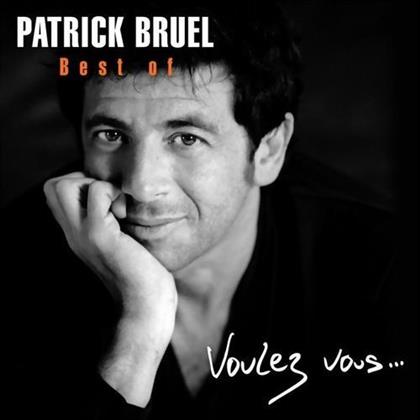 Patrick Bruel - Best Of - Voulez-Vous