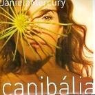 Daniela Mercury - Canibalia (CD + DVD)