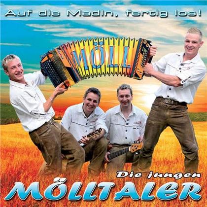 Die Jungen Mölltaler - Auf Die Madln, Fertig Los