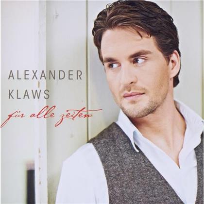 Alexander Klaws - Fuer Alle Zeiten
