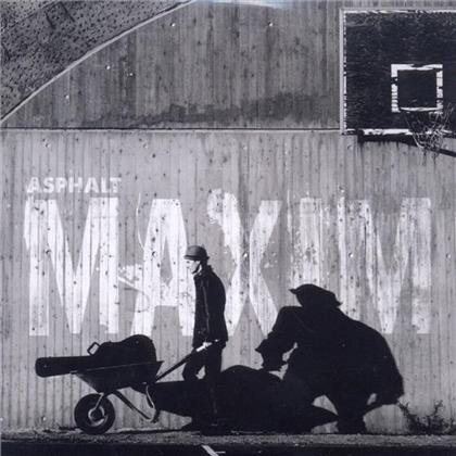 Maxim (Deutschland) - Asphalt