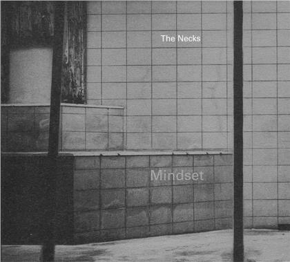 The Necks - Mindset