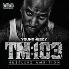 Young Jeezy - Thug Motivation 103 (Deluxe Edition)
