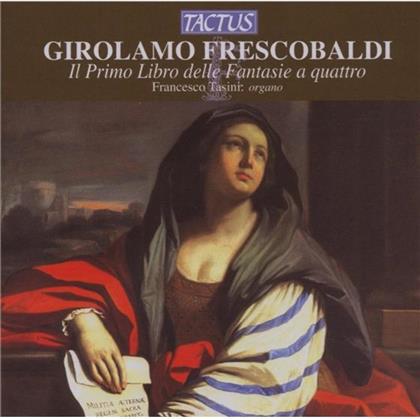 Francesco Tasini (Orgel) & Girolamo Frescobaldi (1583-1643) - Il Primo Libro Delle Fantasie