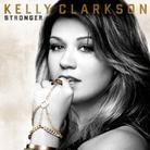 Kelly Clarkson - Stronger