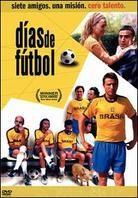 Dias de futbol - Soccer days (2003)
