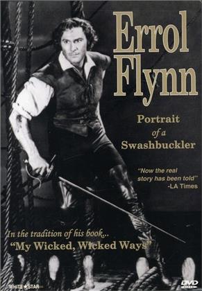 Errol Flynn - Portrait of a Swashbuckler