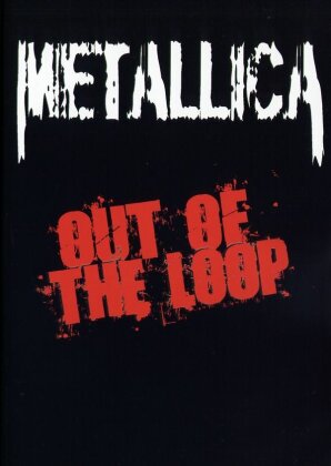 Metallica - Out of the loop