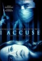 I accuse (2003)