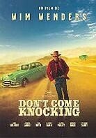 Don't come knocking (2005)