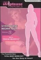 Tricia Murphy - Urban striptease aerobics
