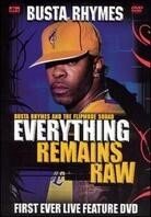 Busta Rhymes - Everything remains raw - Live